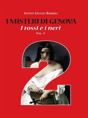 cover image of I misteri di Genova: I rossi e i neri, Volume 2